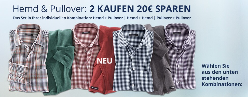Hemd und Pulli - 2 kaufen und sparen Hemd und Pulli - 2 kaufen und sparen