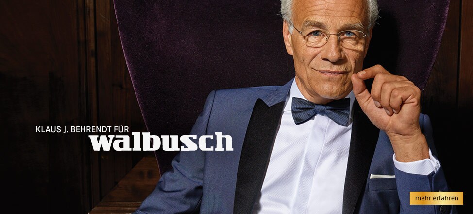 Klaus J. Behrendt für Walbusch Klaus J. Behrendt für Walbusch