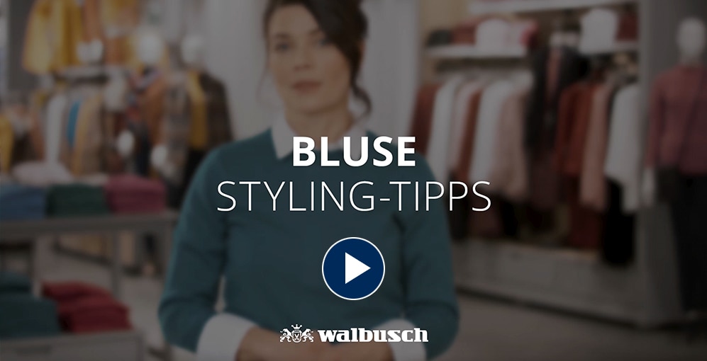Styling Tipps Bluse | Walbusch